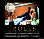 trolls-trolls-always-trying-to-eff-sh-t-up-demotivational-poster-1263243703.jpg